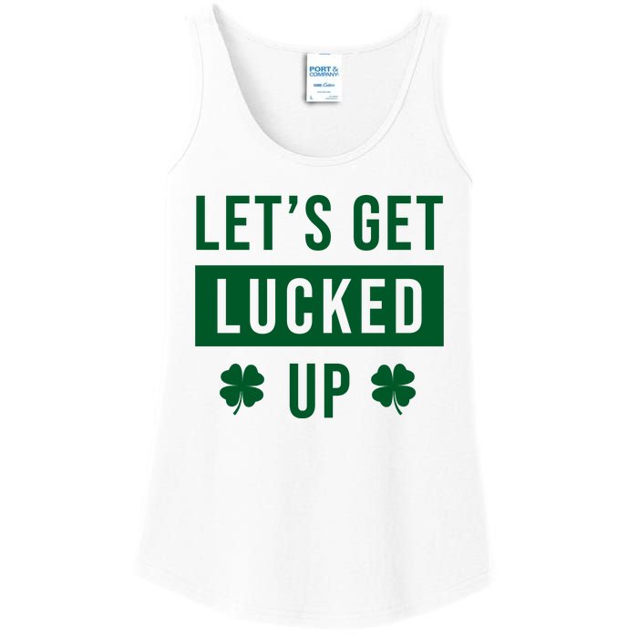 Lets Get Lucked Up Funny Irish St Patricks Day Ladies Essential Tank