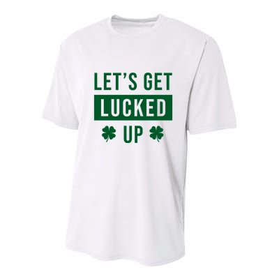 Lets Get Lucked Up Funny Irish St Patricks Day Youth Performance Sprint T-Shirt
