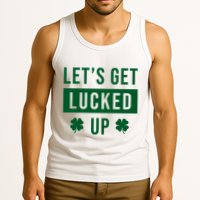 Lets Get Lucked Up Funny Irish St Patricks Day Tank Top