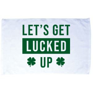 Lets Get Lucked Up Funny Irish St Patricks Day Microfiber Hand Towel