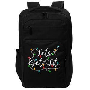 LetS Get Lit Funny Xmas Holidays Christmas Cute Gift Impact Tech Backpack