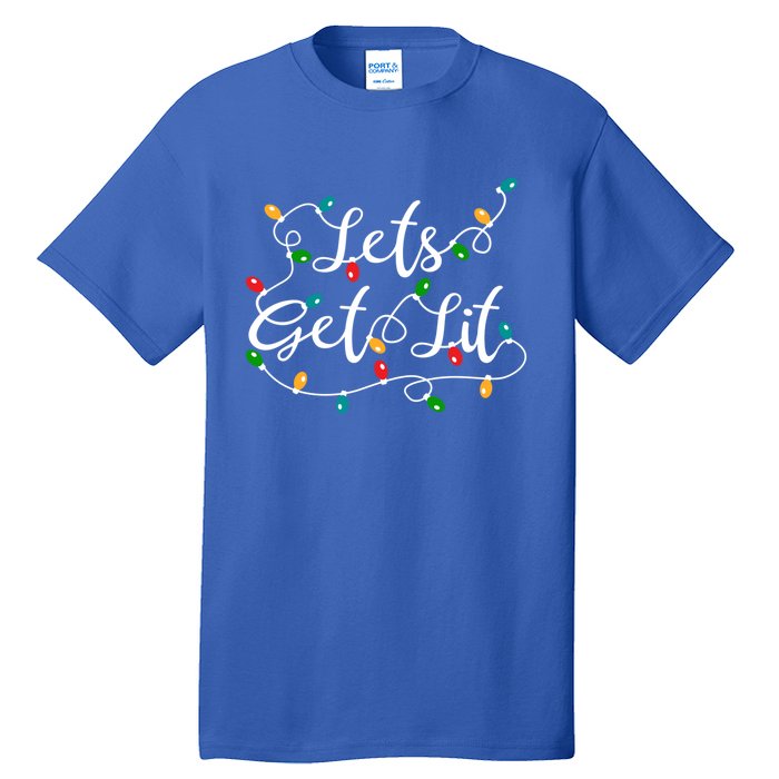 LetS Get Lit Funny Xmas Holidays Christmas Cute Gift Tall T-Shirt