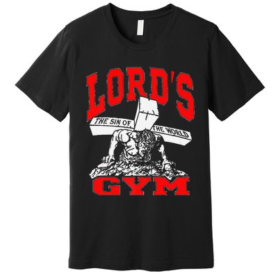 Lords Gym Lord's The Sin of World Jesus  Premium T-Shirt