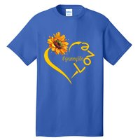 Love Granny Life Sunflower Mother Day Granny Gift Tall T-Shirt