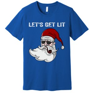 LetS Get Lit Adult Funny Christmas Xmas Pajama Santa Smoker Gift Premium T-Shirt