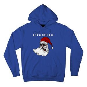 LetS Get Lit Adult Funny Christmas Xmas Pajama Santa Smoker Gift Tall Hoodie