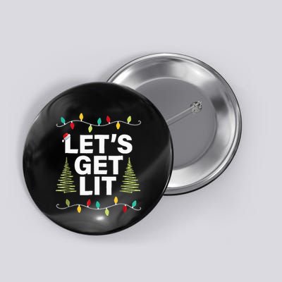 Let's Get Lit Funny Christmas Drinking Xmas Lights Button