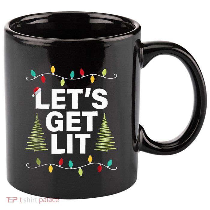 Let's Get Lit Funny Christmas Drinking Xmas Lights 11oz C Handle Ceramic Mug