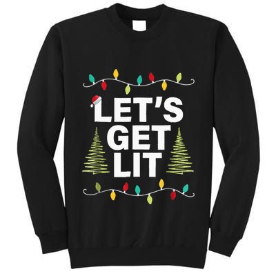 Let's Get Lit Funny Christmas Drinking Xmas Lights Tall Sweatshirt