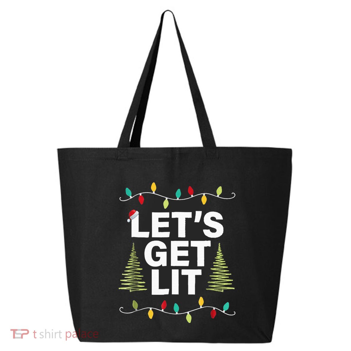Let's Get Lit Funny Christmas Drinking Xmas Lights 25L Jumbo Tote
