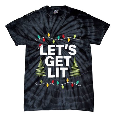 Let's Get Lit Funny Christmas Drinking Xmas Lights Tie-Dye T-Shirt
