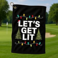 Let's Get Lit Funny Christmas Drinking Xmas Lights Golf Towel