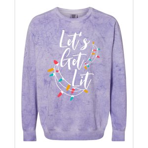 LetS Get Lit Christmas Lights Xmas Day Happy Holidays Gift Colorblast Crewneck Sweatshirt