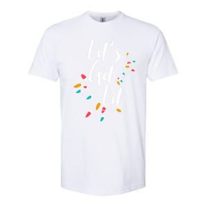 LetS Get Lit Christmas Lights Xmas Day Happy Holidays Gift Softstyle CVC T-Shirt