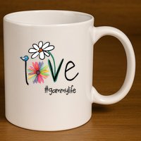 Love Gammy Life Art Flower 11oz C Handle Ceramic Mug
