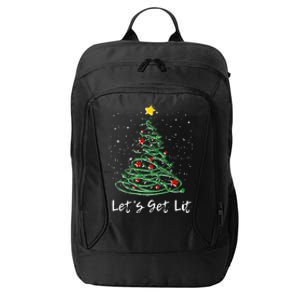 LetS Get Lit Christmas Tree Graphic Funny Gift City Backpack