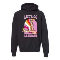 Lets Go Lesbians Lgbtq Lesbian Pride Month Cowgirl Premium Hoodie