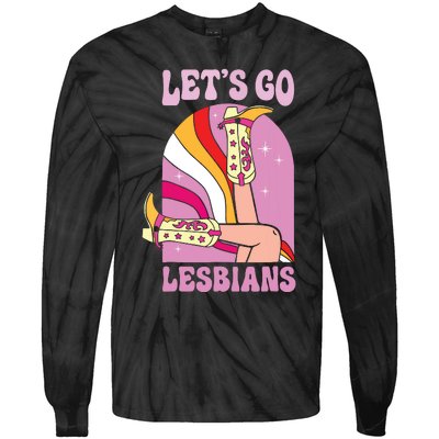 Lets Go Lesbians Lgbtq Lesbian Pride Month Cowgirl Tie-Dye Long Sleeve Shirt