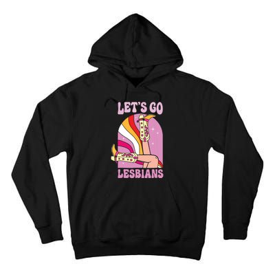 Lets Go Lesbians Lgbtq Lesbian Pride Month Cowgirl Tall Hoodie