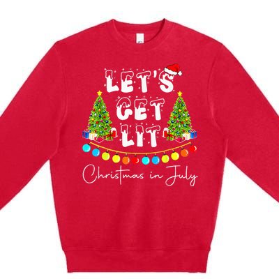 Lets Get Lit Christmas In July Santa Hat Xmas Tree Premium Crewneck Sweatshirt