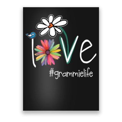 Love Grammie Life Art Flower Color Poster