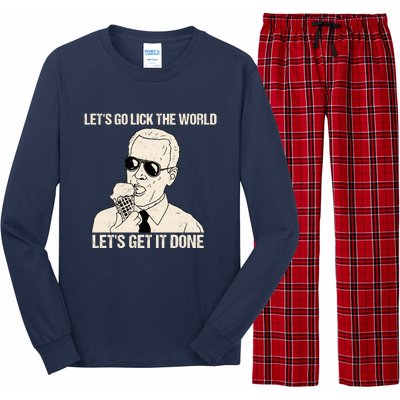 Let's Go Lick The World, Let's Get It Done Funny Joe Biden Long Sleeve Pajama Set