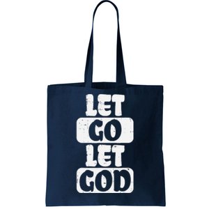 Let Go Let God Jesus Faith Quote Religious Christian Gift Tote Bag