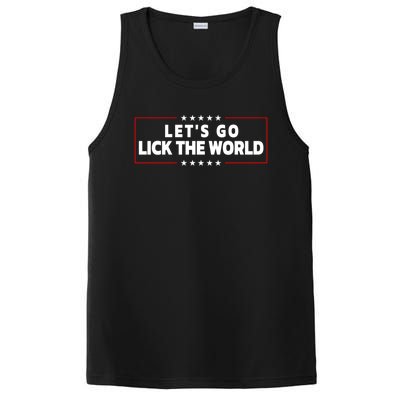 Let's Go Lick The World, Let's Get It Done Funny Joe Biden PosiCharge Competitor Tank