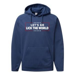 Let's Go Lick The World, Let's Get It Done Funny Joe Biden Performance Fleece Hoodie