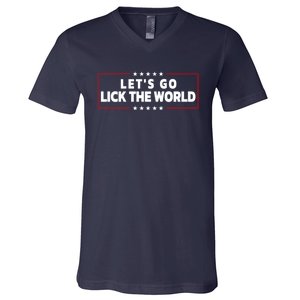 Let's Go Lick The World, Let's Get It Done Funny Joe Biden V-Neck T-Shirt