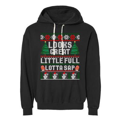 Looks Great Little Full Lotta Sap Tee Christmas Vacation Garment-Dyed Fleece Hoodie