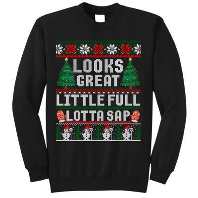 Looks Great Little Full Lotta Sap Tee Christmas Vacation Sweatshirt