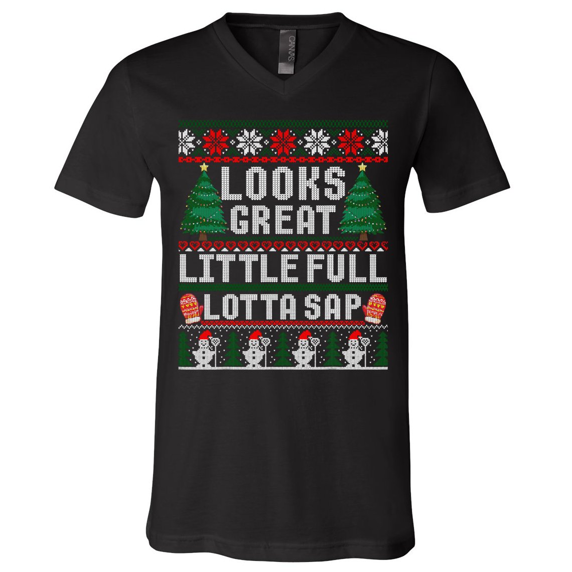 Looks Great Little Full Lotta Sap Tee Christmas Vacation V-Neck T-Shirt