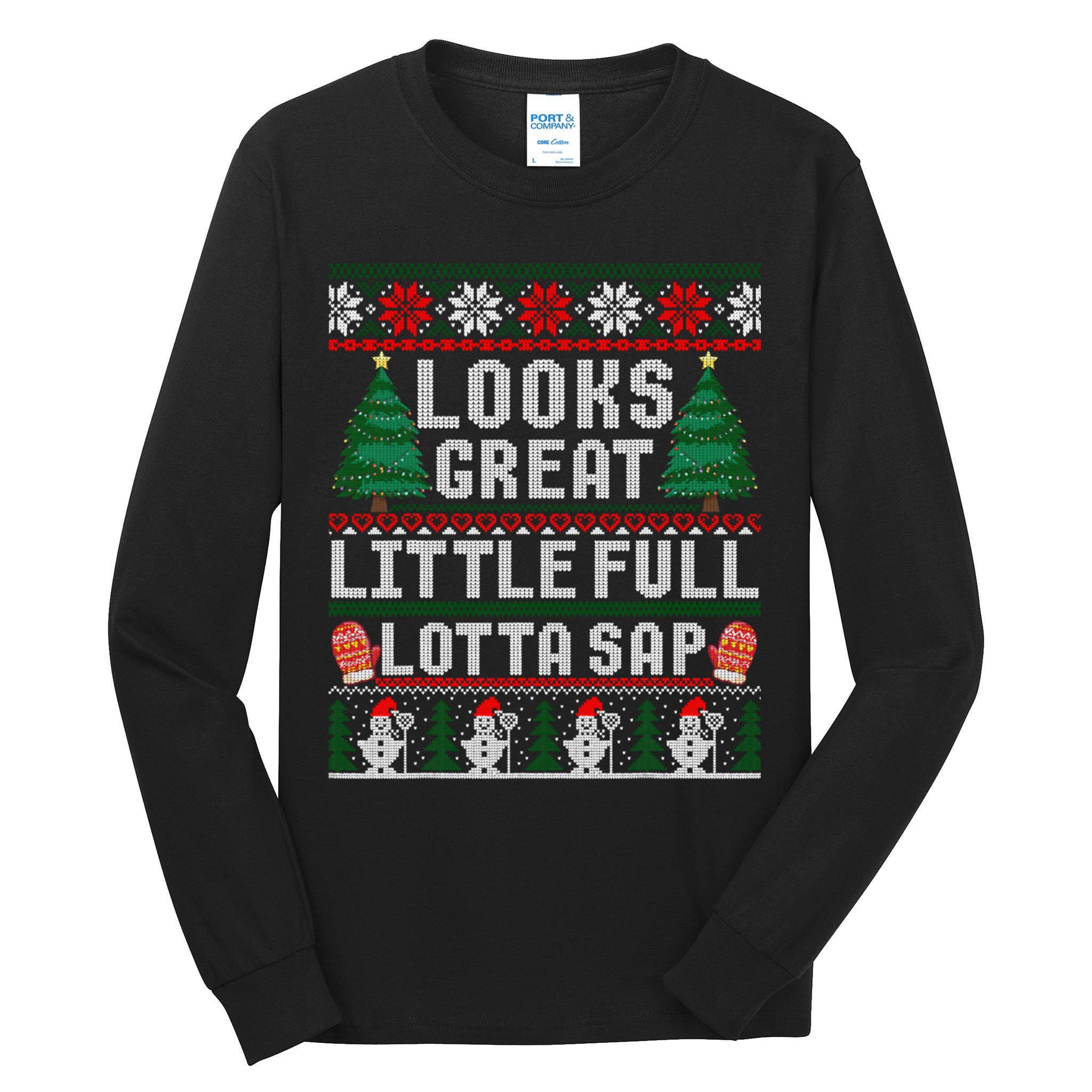 Looks Great Little Full Lotta Sap Tee Christmas Vacation Tall Long Sleeve T-Shirt