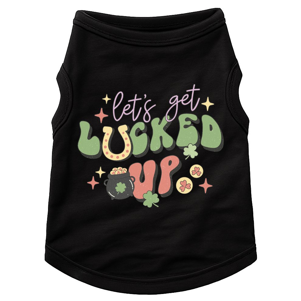 Lets Get Lucked Up Cute St Patricks Day Doggie Tank