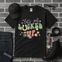 Lets Get Lucked Up Cute St Patricks Day Tall T-Shirt