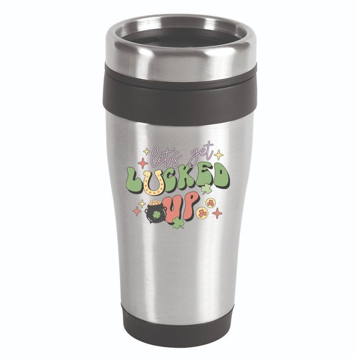 Lets Get Lucked Up Cute St Patricks Day 16oz Travel Tumbler