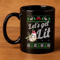 Let's Get Lit Funny Sloth Christmas Funny Sloth Lovers Meaningful Gift 11oz C Handle Ceramic Mug