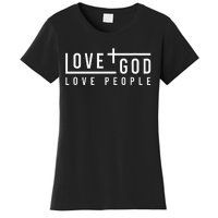 Love God Love People Women's T-Shirt