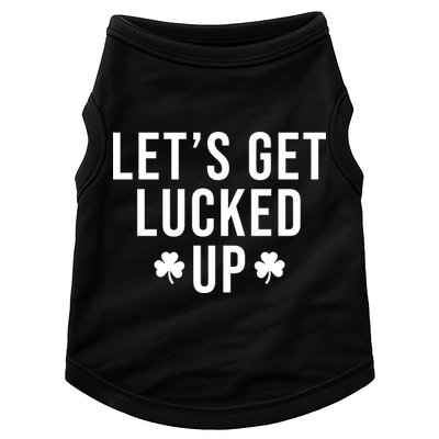 Lets Get Lucked Up St Patricks Day Funny Doggie Tank