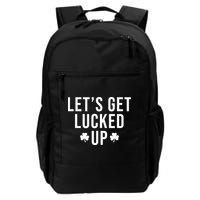 Lets Get Lucked Up St Patricks Day Funny Backpack