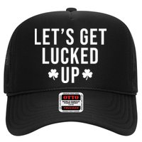 Lets Get Lucked Up St Patricks Day Funny Hat