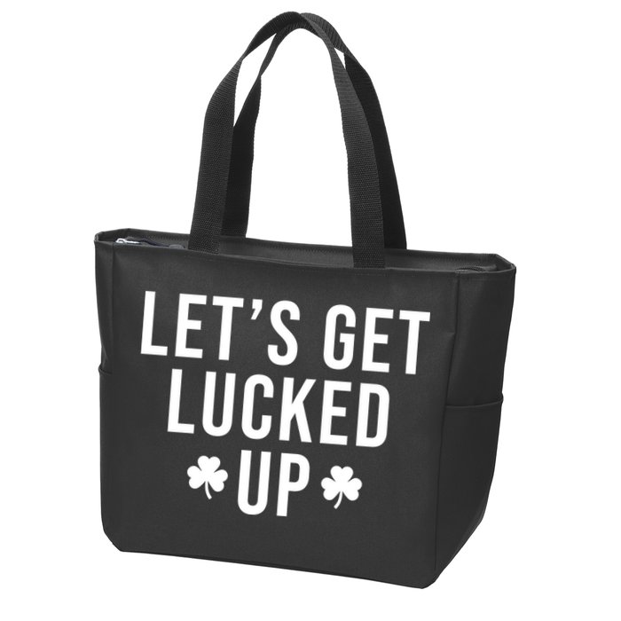 Lets Get Lucked Up St Patricks Day Funny Zip Tote Bag