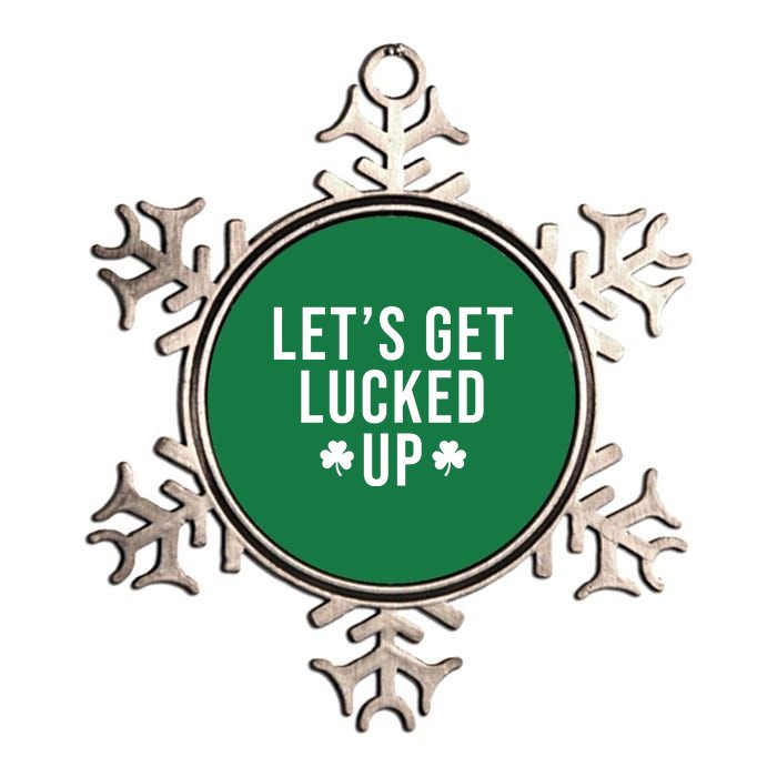 Lets Get Lucked Up St Patricks Day Funny Metallic Star Ornament