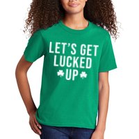 Lets Get Lucked Up St Patricks Day Funny Kids T-Shirt