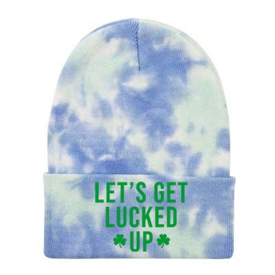 Lets Get Lucked Up St Patricks Day Funny Tie Dye 12in Knit Beanie