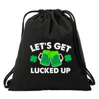 LetS Get Lucked Up Funny Irish St PatrickS Day Green Beer Gift Drawstring Bag