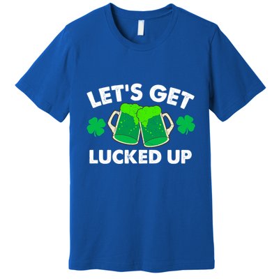 LetS Get Lucked Up Funny Irish St PatrickS Day Green Beer Gift Premium T-Shirt