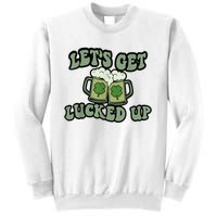 Lets Get Lucked Up Lucky Clovers St Patricks Day Beer Drink Sweatshirt