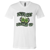 Lets Get Lucked Up Lucky Clovers St Patricks Day Beer Drink V-Neck T-Shirt